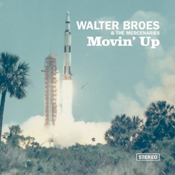 Broes ,Walter - Movin Up ( ltd lp )